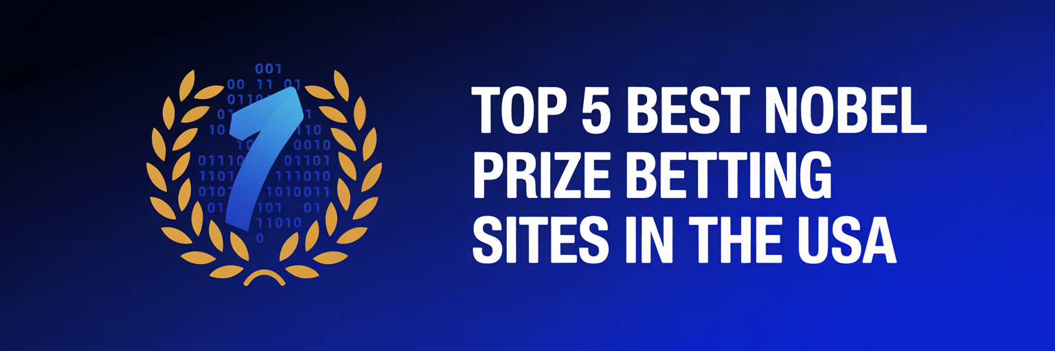 Top 5 best Nobel Prize betting sites in the USA